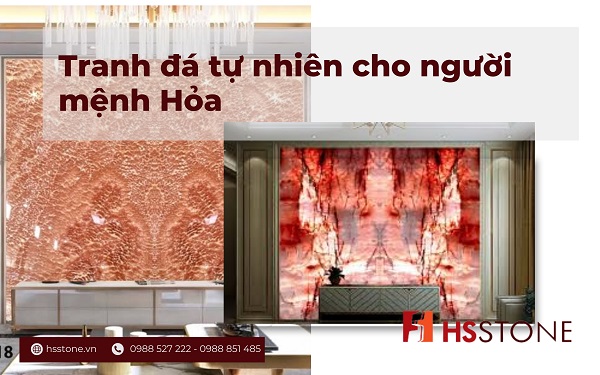 Tranh đá tự nhiên cho người mệnh hỏa