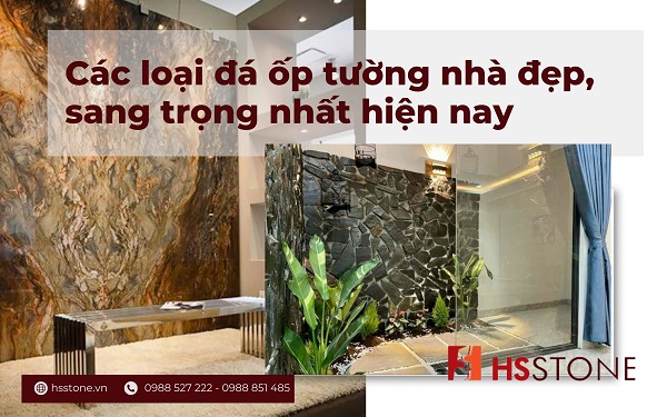 Các loại đá ốp tường nhà đẹp